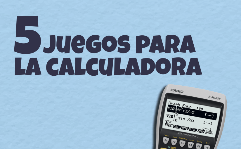 Juegos con la calculadora